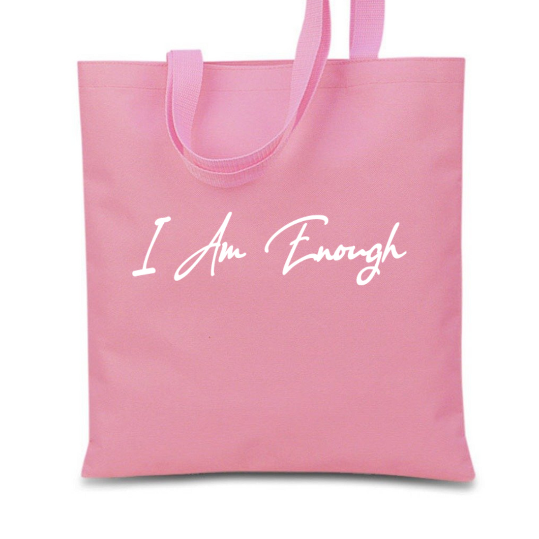I AM ENOUGH Tote Bag (Pink)