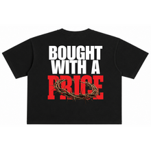 Load image into Gallery viewer, "Bought With a Price" T Shirt (Black)
