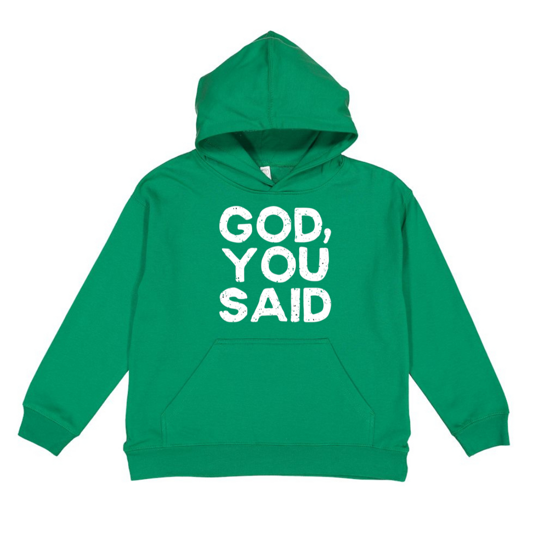 GOD YOU SAID Green/White Hoodie