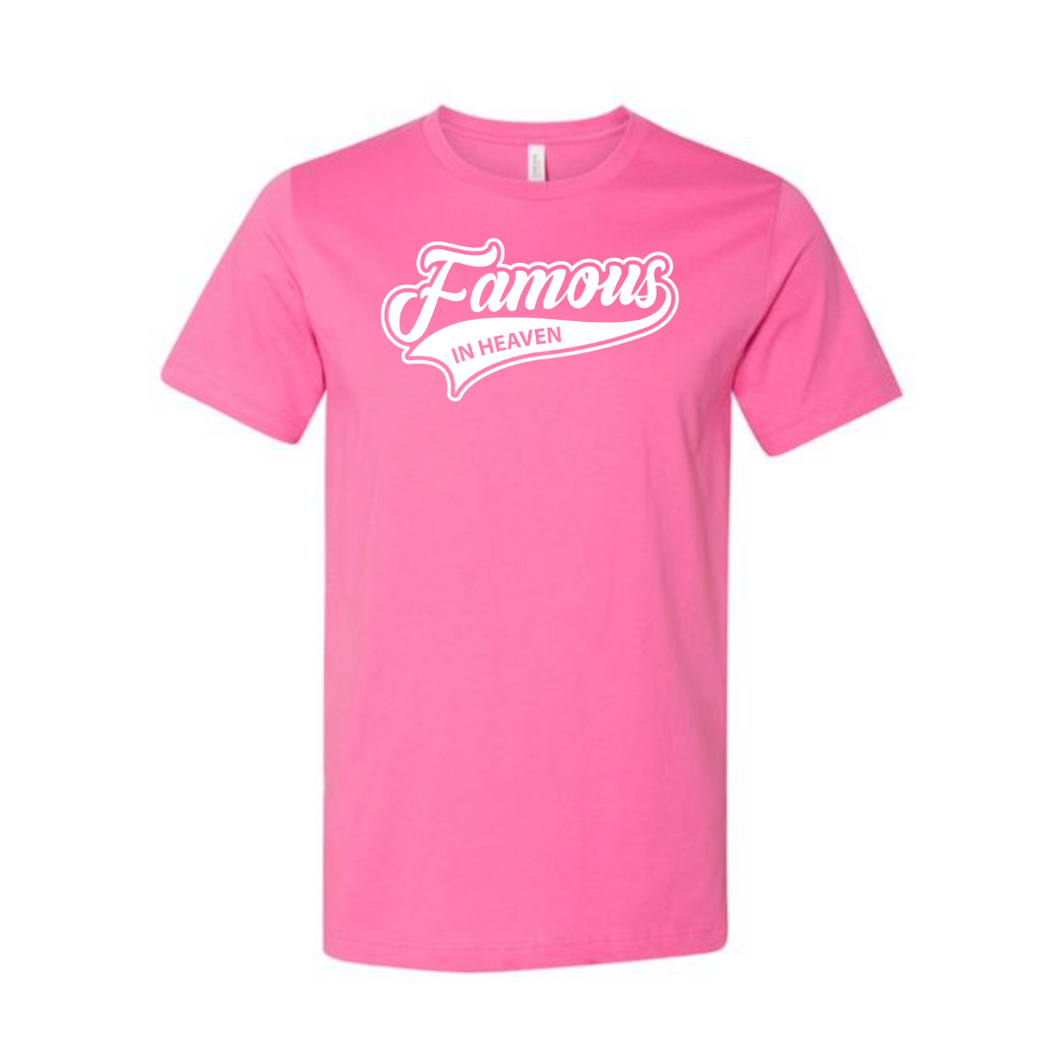 Famous In Heaven All Star T-Shirt- Pink