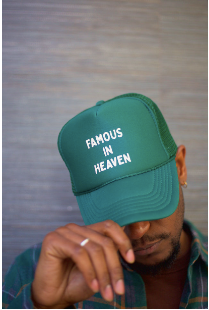 Famous In Heaven Trucker Hat (Forest Green)