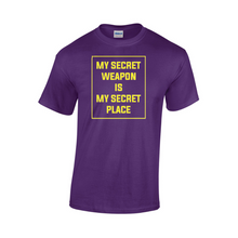 Load image into Gallery viewer, &quot;My Secret Weapon is My Secret Place&quot; Purple/Gold T-Shirt
