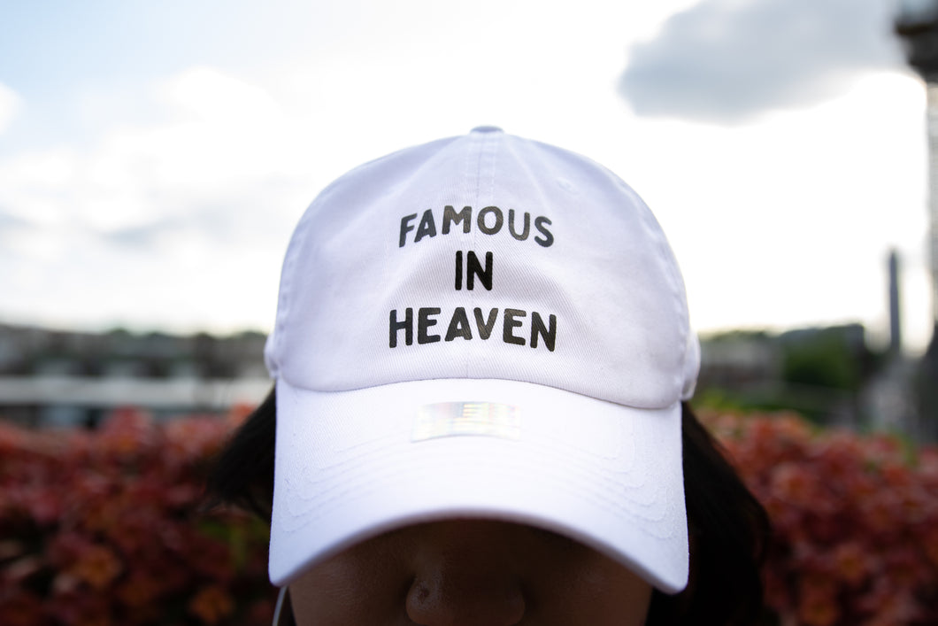 Famous In Heaven Dad Hat (White)