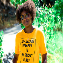 Load image into Gallery viewer, Unisex &quot;My Secret Weapon is My Secret Place&quot; Gold T-Shirt

