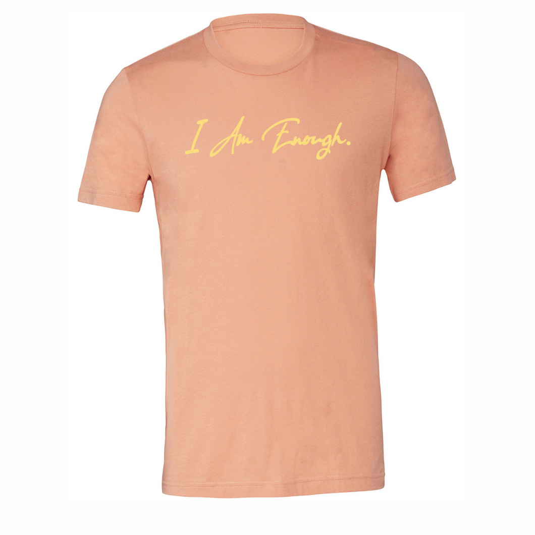 I AM ENOUGH T-Shirt (Peaches and Cream)