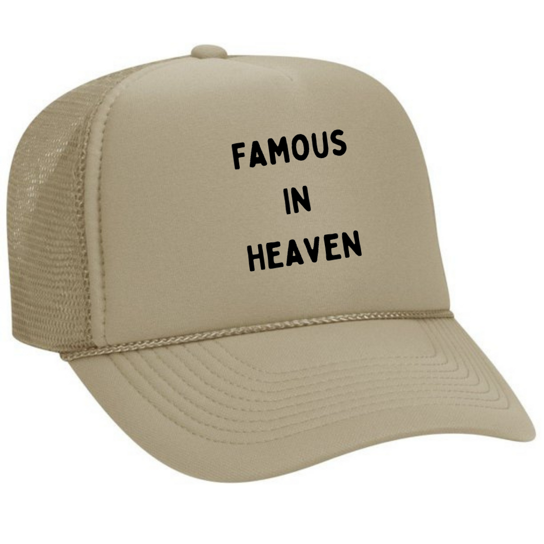 Famous In Heaven Trucker Hat (Khaki)